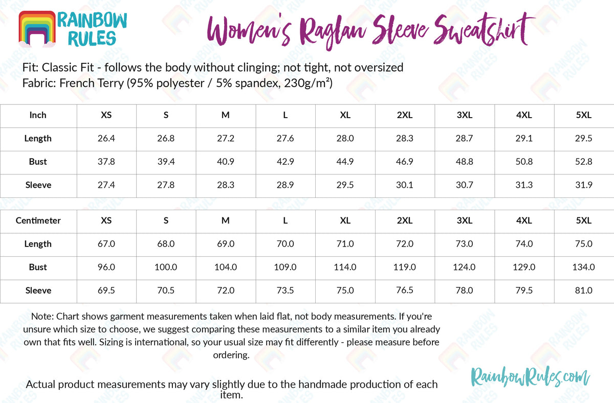 Women's Raglan Sleeve Sweatshirt - Rainbow Rules Size Chart